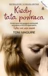 Kiedy tata powraca
