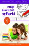 MOJE PIERWSZE CYFERKI CZ. 1