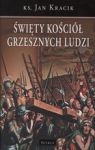 ŚWIĘTY KOŚCIÓŁ GRZESZNYCH LUDZI