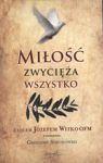 MIŁOŚĆ ZWYCIĘŻA WSZYSTO