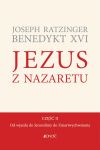 Jezus z Nazaretu. Część II