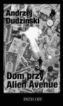 Dom przy Alien Avenue
