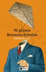 W głowie Brunona Schulza