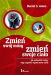 Zmień swój mózg, zmień swoje ciało