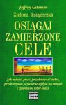 ZIELONA KSIĄŻECZKA OSIĄGAJ ZAMIERZONE CELE TW