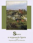 Słowo o wyprawie Igora