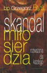 Skandal miłosierdzia
