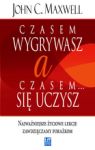 CD MP3 CZASEM WYGRYWASZ A CZASEM SIĘ UCZYSZ NAJWAŻNIEJSZE ŻYCIOWE LEKCJE ZAWDZIĘCZAMY PORAŻKOM