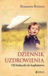 DZIENNIK UZDROWIENIA OD BIAŁACZKI DO KAPŁAŃSTWA