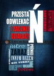 Przestań odwlekac i zacznij działać!