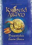 Kronik Archeo Przepowiednia Synów Słońca