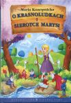 O krasnoludkach i sierotce Marysi