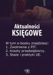 Aktualności księgowe, wydanie specjalne lipiec-wrzesień 2014 r.