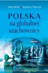 Polska na globalnej szachownicy
