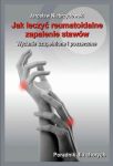 Jak leczyć reumatoidalne zapalenie stawów II