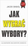 Jak wygrać wybory?