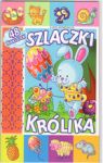 SZLACZKI KRÓLIKA