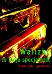 Walizki to moja specjalność