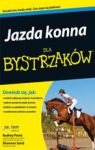 JAZDA KONNA DLA BYSTRZAKÓW