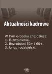 Aktualności kadrowe, wydanie lipiec 2014 r.