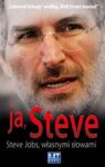 JA STEVE STEVE JOBS WŁASNYMI SŁOWAMI TW