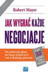 JAK WYGRAĆ KAŻDE NEGOCJACJE