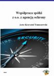 Współpraca spółki z o.o. z agencją ochrony