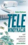 TELEWIDYKACJA CZYLI SKUTECZNE ODZYSKIWANIE NALEŻNOŚCI PRZEZ TELEFON