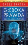 GŁĘBOKA PRAWDA OSTATNIA SZANSA LUDZKOŚCI