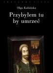 Przybyłem tu, by umrzeć. Relacje z placów straceń