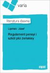 Regulament pensyi i szkól płci żeńskiey