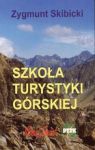 SZKOŁA TURYSTYKI GÓRSKIEJ