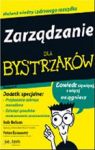 ZARZĄDZANIE DLA BYSTRZAKÓW