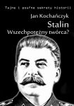 Stalin! Wszechpotężny twórca?