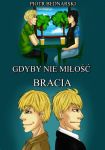 Gdyby nie miłość. Bracia