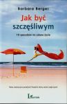 Jak być szczęśliwym?
