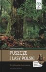 PUSZCZE I LASY POLSKI ENCYKLOPEDIA ILUSTROWANA (ETUI) + CD TW