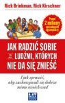 JAK RADZIĆ SOBIE Z LUDŹMI KTÓRYCH NIE DA SIĘ ZNIEŚĆ TW