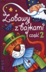 ZABAWY Z BAJKAMI CZ.2