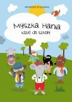 Myszka Hania idzie do szkoły