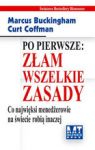 PO PIERWSZE ZŁAM WSZYSTKIE ZASADY CO NAJWIĘKSI MENADŻEROWIE NA ŚWIECIE ROBIĄ INACZEJ TW