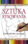 SZTUKA RYSOWANIA PODSTAWOWE TECHNIKI TW