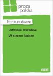 W starem lustrze