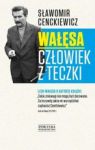 WAŁĘSA CZŁOWIEK Z TECZKI