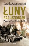 ŁUNY NAD JEZIORAMI AGONIA PRUS WSCHODNICH