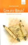 CZYM JEST BIBLIA WPROWADZENIE DO PISMA ŚWIĘTEGO