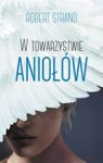 W TOWARZYSTWIE ANIOŁÓW