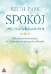 Spokój jest rozwiązaniem