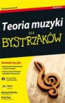 TEORIA MUZYKI DLA BYSTRZAKÓW WYD. 2