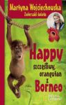 HAPPY SZCZĘŚLIWY ORANGUTAN Z BORNEO TW